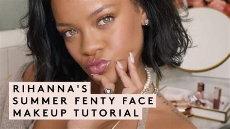 RIHANNA'S SUMMER FENTY FACE MAKEUP TUTORIAL